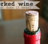 When Wine is Corked: What Does It Mean?